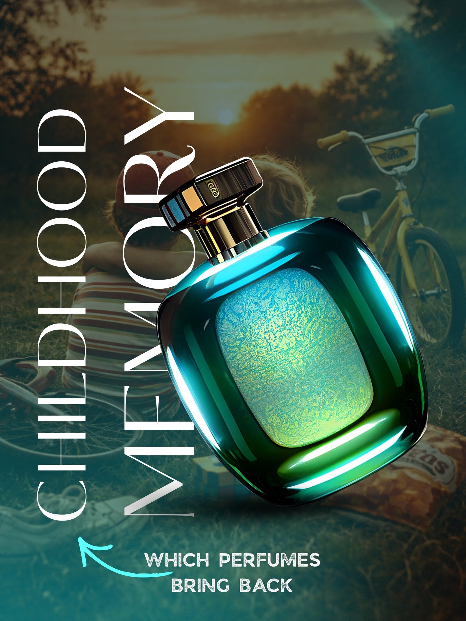 Which perfumes bring back childhood memories?